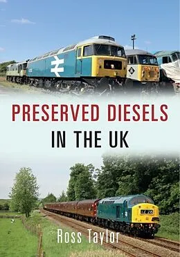 E-Book (epub) Preserved Diesels in the UK von Ross Taylor