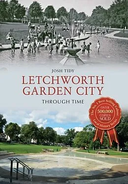 E-Book (epub) Letchworth Garden City Through Time von Josh Tidy