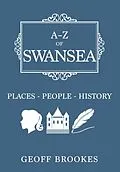 E-Book (epub) A-Z of Swansea von Geoff Brookes