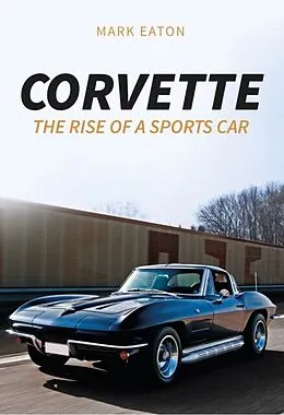 E-Book (epub) Corvette von Mark Eaton