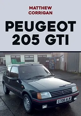 E-Book (epub) Peugeot 205 GTI von Matthew Corrigan