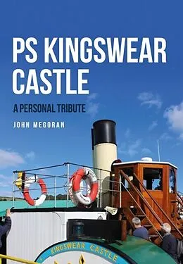 E-Book (epub) PS Kingswear Castle von John Megoran