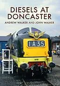 E-Book (epub) Diesels at Doncaster von Andrew Walker