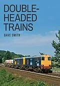E-Book (epub) Double-Headed Trains von Dave Smith