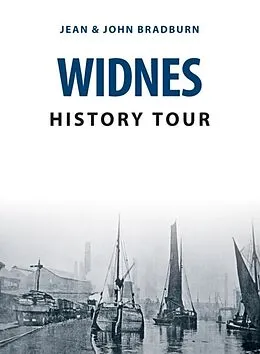 E-Book (epub) Widnes History Tour von Jean & John Bradburn