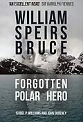 E-Book (epub) William Speirs Bruce von Isobel P. Williams, John Dudeney