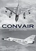 E-Book (epub) Convair von Martyn Chorlton