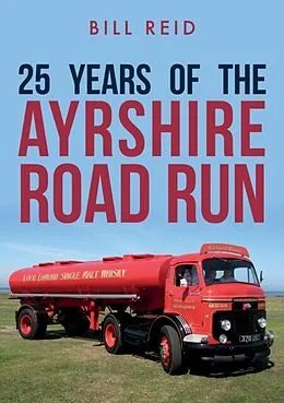 E-Book (epub) 25 Years of the Ayrshire Road Run von Bill Reid