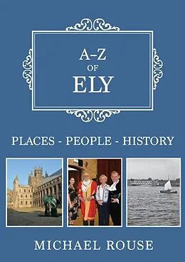 E-Book (epub) A-Z of Ely von Michael Rouse