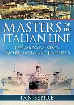 E-Book (epub) Masters of the Italian Line von Ian Sebire