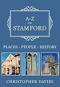 E-Book (epub) A-Z of Stamford von Christopher Davies