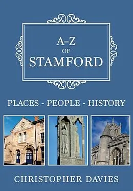 E-Book (epub) A-Z of Stamford von Christopher Davies