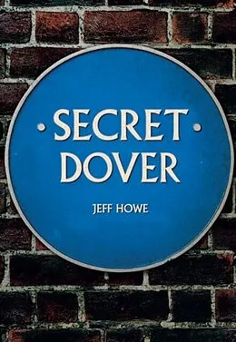 E-Book (epub) Secret Dover von Jeff Howe
