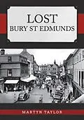 E-Book (epub) Lost Bury St Edmunds von Martyn Taylor