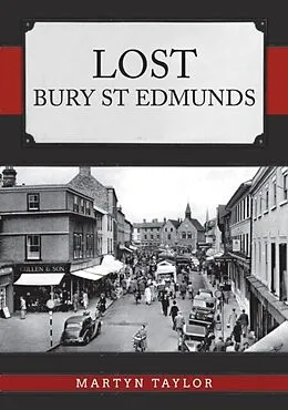 E-Book (epub) Lost Bury St Edmunds von Martyn Taylor