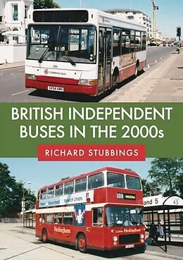 E-Book (epub) British Independent Buses in the 2000s von Richard Stubbings