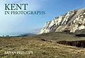 E-Book (epub) Kent in Photographs von Bryan Phillips