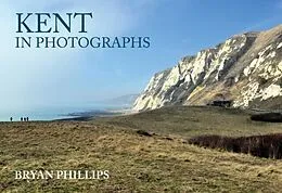 E-Book (epub) Kent in Photographs von Bryan Phillips