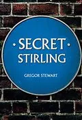E-Book (epub) Secret Stirling von Gregor Stewart