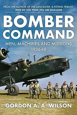 E-Book (epub) Bomber Command von Gordon A. A. Wilson