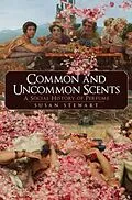 E-Book (epub) Common and Uncommon Scents von Susan Stewart