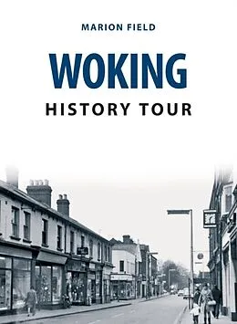 E-Book (epub) Woking History Tour von Marion Field