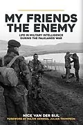 E-Book (epub) My Friends, The Enemy von Nick van der Bijl