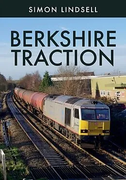 E-Book (epub) Berkshire Traction von Simon Lindsell