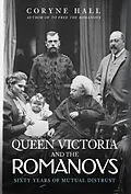 E-Book (epub) Queen Victoria and The Romanovs von Coryne Hall