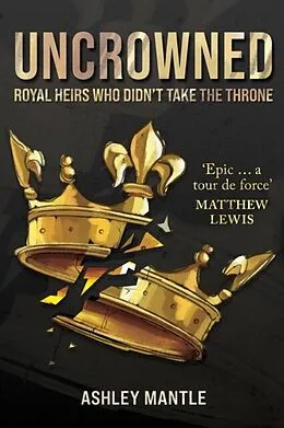 E-Book (epub) Uncrowned von Ashley Mantle