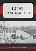 E-Book (epub) Lost Portsmouth von R. J. Cook, K. C. Close