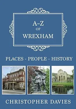 E-Book (epub) A-Z of Wrexham von Christopher Davies