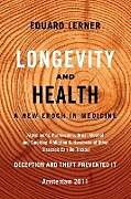 Kartonierter Einband Longevity and Health von Eduard Lerner