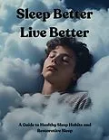 E-Book (epub) Sleep Better Live Better von Abeer Satti