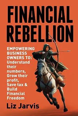 E-Book (epub) FINANCIAL REBELLION von Liz Jarvis