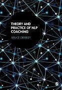 Theory and Practice of NLP Coaching