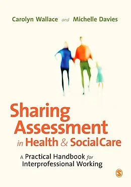 E-Book (pdf) Sharing Assessment in Health and Social Care von Carolyn Wallace, Michelle Davies
