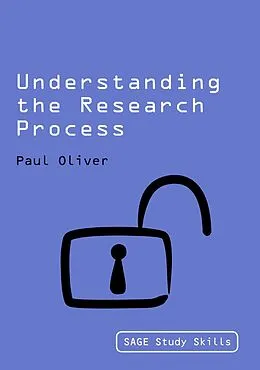 E-Book (pdf) Understanding the Research Process von Paul Oliver