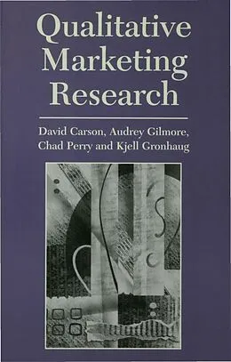 E-Book (pdf) Qualitative Marketing Research von David J. Carson, Audrey Gilmore, Chad Perry