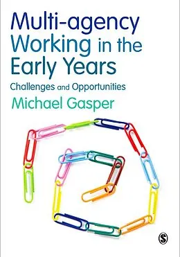E-Book (pdf) Multi-agency Working in the Early Years von Michael Gasper