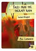 E-Book (pdf) Tales from the Therapy Room von Phil Lapworth