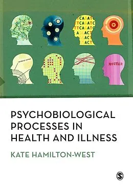 E-Book (pdf) Psychobiological Processes in Health and Illness von Kate Hamilton-West