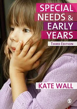 E-Book (pdf) Special Needs and Early Years von Kate Wall
