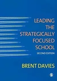 E-Book (pdf) Leading the Strategically Focused School von Brent Davies