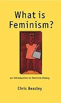 E-Book (pdf) What is Feminism? von Chris Beasley