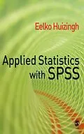 E-Book (epub) Applied Statistics with SPSS von Eelko K R E Huizingh