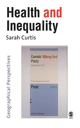 E-Book (epub) Health and Inequality von Sarah Curtis