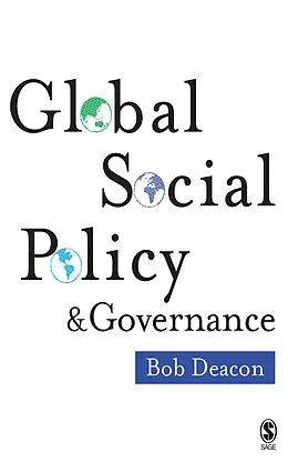 E-Book (epub) Global Social Policy and Governance von Bob Deacon