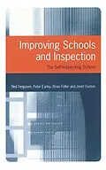 E-Book (epub) Improving Schools and Inspection von Neil Ferguson, Peter Earley, Brian Fidler