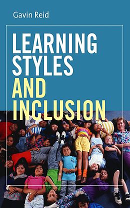 E-Book (epub) Learning Styles and Inclusion von Gavin Reid